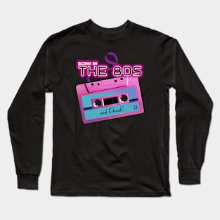 Born In The 80s Vintage Audio Cassette Tape Mixtape Long Sleeve T-Shirt